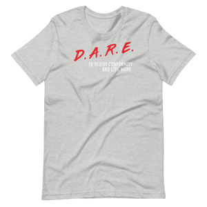 DARE to Live More Short-Sleeve Unisex T-Shirt