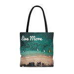 Live More Bali Tote Bag - Live More
