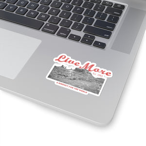 Live More Mindset For The World Sticker