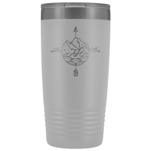 Live More Laser Etched 20oz. Tumbler - Live More