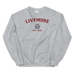 Live More University Unisex Sweatshirt