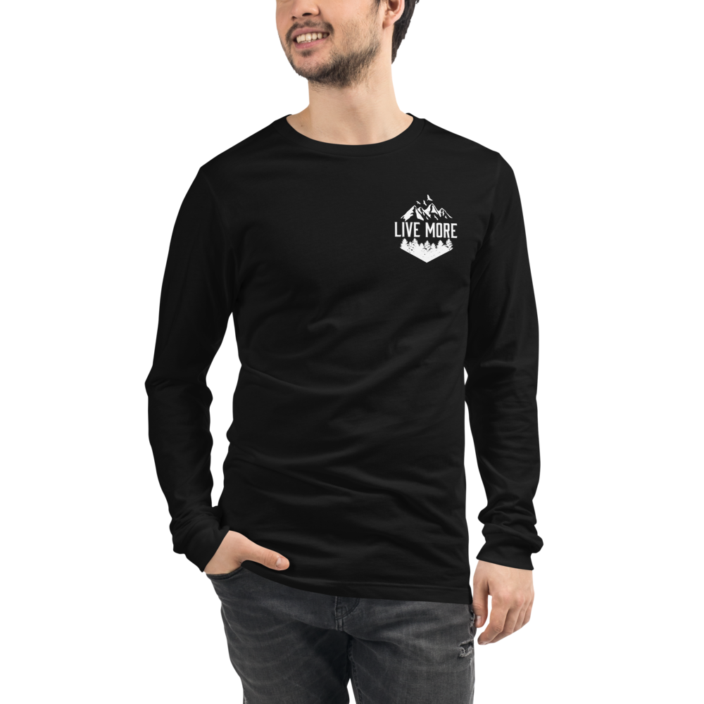 Live More Mountains Unisex Long Sleeve Tee
