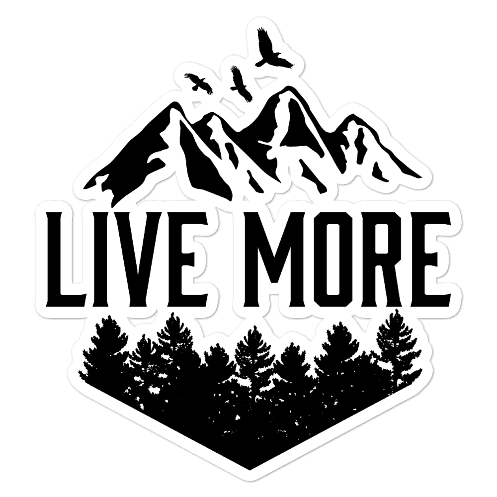 Live More Mountains Stickers